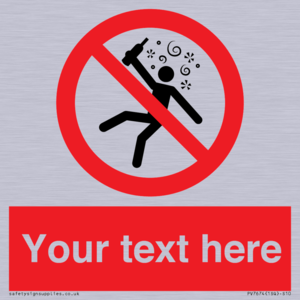 Custom prohibition Not for people in the state of intoxication